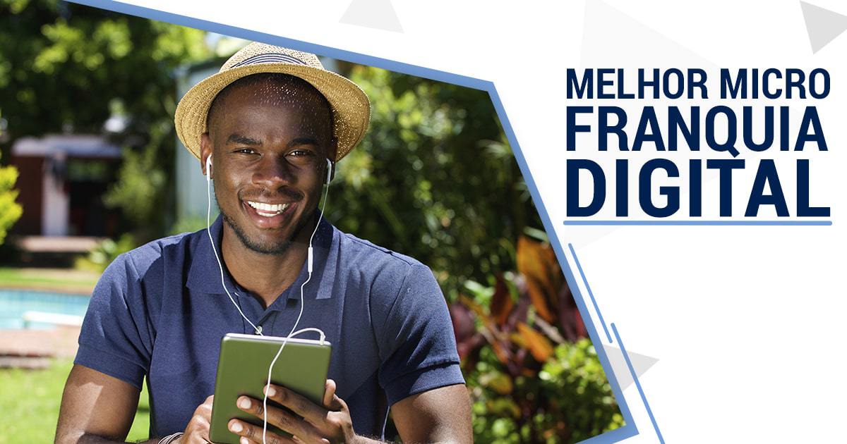 Melhor micro franquia digital
